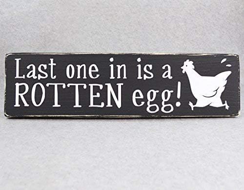 SIGNS BobFunny Wood Funny Last One in is A Rotten Egg Chicken Coop Funny Farmhouse Decor Rustic Black White Home Decor bb 648384