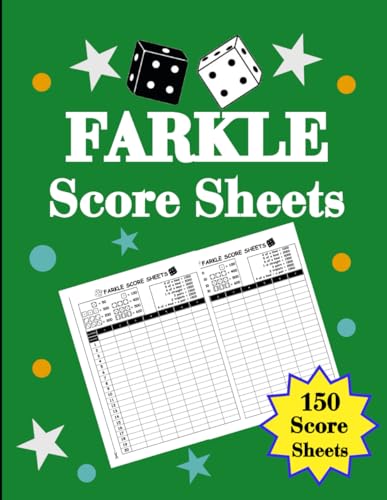 Farkle Score Sheets: Scorekeeping Book with Large Size 8.5x11 Pads for 150 pages to Dice Games | Farkle Score Cards | Let's Play with Family & Friends