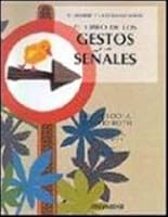 LIBRO DE LOS GESTOS Y LAS SEÃ‘ALES, EL 8506501415 Book Cover
