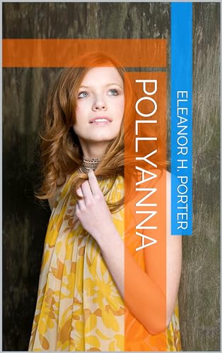 Pollyanna (French Edition)