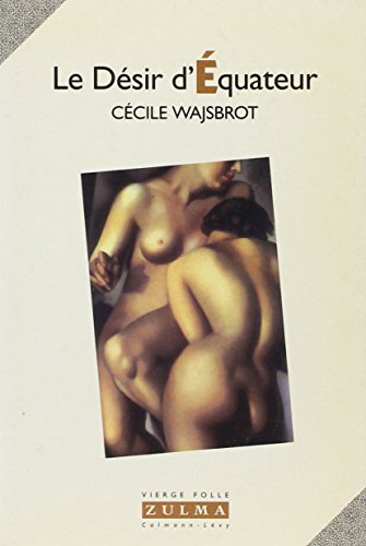 Le Désir d'équateur