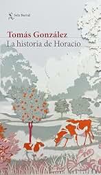 La historia de Horacio (Biblioteca Breve)