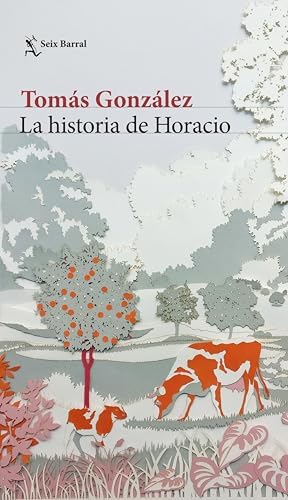La historia de Horacio (Biblioteca Breve)