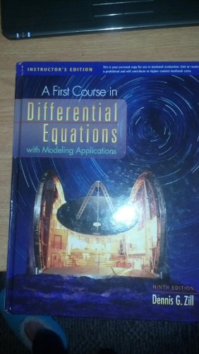 First Course in Differential Equations - With Modeling Applications (9th, 09) by Zill, Dennis G [Hardcover (2008)]