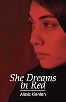 She Dreams in Red 1897181124 Book Cover