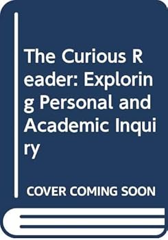 The Curious Reader: Exploring Personal and Academic Inquiry