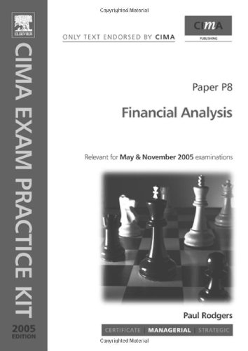 Buy CIMA Exam Practice Kit: Financial Analysis: Paper P8 (CIMA Official Exam Practice Kit) — BookShops.in