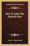 How To Induce The Hypnotic State