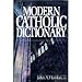 Modern Catholic Dictionary