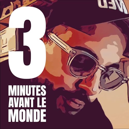 Page de couverture de Trois minutes avant le monde