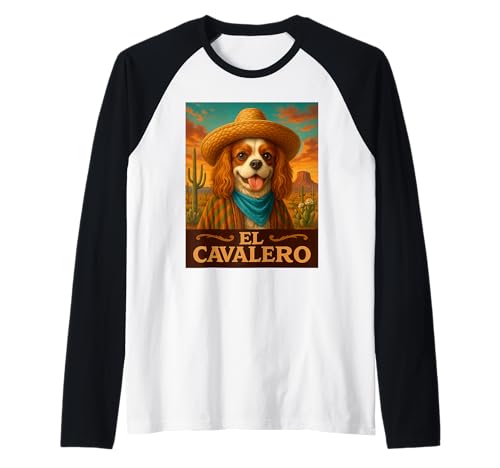 Cavalier King Charles Spaniel El Cavalero Vaquero del Salvaje Oeste Camiseta Manga Raglan