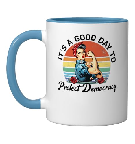 It's A Good Day To Protect Democracy Politics Democrat Ceramic Mug, Blue/White, 11oz