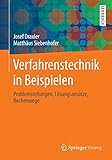  Verfahrenstechnik in Beispielen: Problemstellungen, Lösungsansätze, Rechenwege