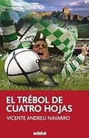 El Trebol de Cuatro Hojas (Periscopio) 6079228211 Book Cover