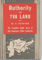 Authority in TVA land B0007E6RSI Book Cover