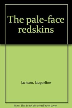 Unknown Binding The pale-face redskins Book