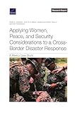 Applying Women, Peace, and Security Considerations to a Cross-Border Disaster Response: A Mexico Case Study