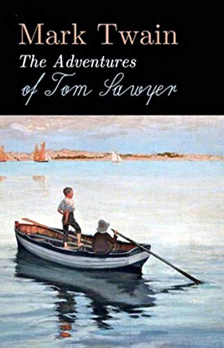 The Adventures of Tom Sawyer (English Edition)