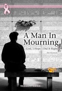 Paperback A Man in Mourning: God I Hope I Did It Right Book