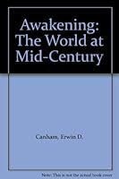 Awakening: The World at Mid-Century by Canham, Erwin D. B001EO4HG4 Book Cover