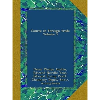 Course in foreign trade Volume 5
