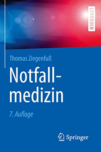 Notfallmedizin (Springer-Lehrbuch)