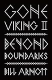 Gone Viking II: Beyond Boundaries