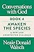 Produktbild Conversations with God, Book 4: Awaken the Species, A New and Unexpected Dialogue