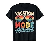 Vacation Mode Activated Tee Shirt