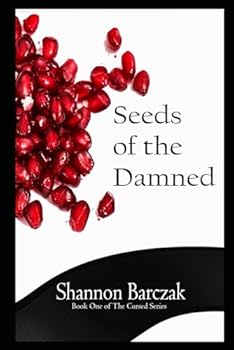 Paperback Seeds of The Damned (The Cursed Series) Book