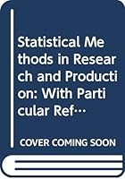 Statistical Methods in Research and Production 0582030404 Book Cover