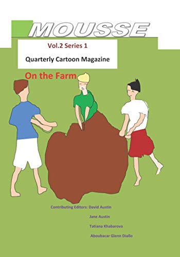 Mousse: On the farm