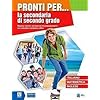 Pronti per... la secondaria di secondo grado. Per la Scuola elementare