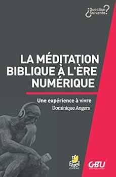 Paperback La méditation biblique à l'ère numérique [French] Book