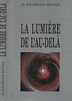 Lumiere de l'au-dela ** (La) (BIEN-ÊTRE 2277229547 Book Cover