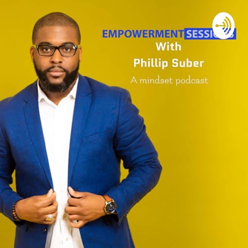 Couverture de Empowerment Sessions w/ Phillip Suber