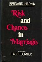 Risk and chance in marriage B0006C0MIW Book Cover
