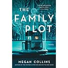 The Family Plot: A Novel