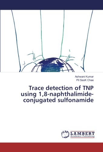 Trace detection of TNP using 1,8-naphthalimide-conjugated sulfonamide