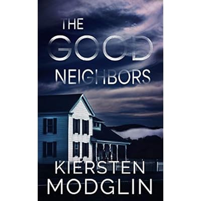 The Good Neighbors
