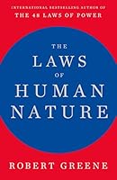 The Laws of Human Nature: Robert Greene