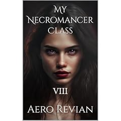 My Necromancer Class Audiolibro Por Aero Revian arte de portada