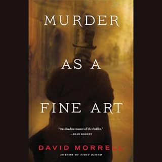 Murder as a Fine Art Audiobook By David Morrell cover art