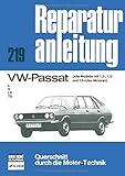 ls motori  VW - Passat / Alle Modelle mit 1,3, 1,5 u. 1,6-Ltr.Motor / L/S/LS/TS (Reparaturanleitungen)