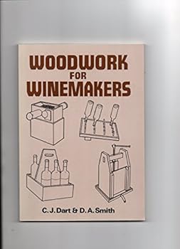 Paperback Woodwork for Winemakers Book