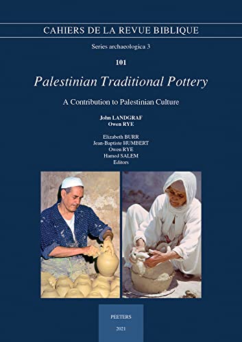 Palestinian Pottery: Fieldwork Study, 1972-1980