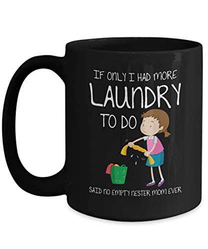 Funny Empty Nester Mug | Gift | Empty Nest Coffee | Leaving For College | Leaving Home | Going To College |When Kids Leave |Mom Of Graduate