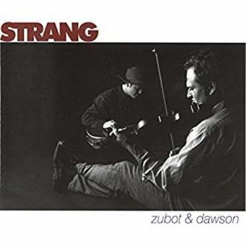 Strang [Audio CD] Zubot & Dawson