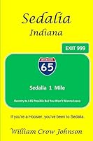 Sedalia, Indiana 1518808646 Book Cover