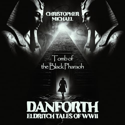 Tomb of the Black Pharaoh by Christopher Michael episode artwork